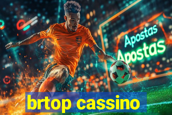 brtop cassino